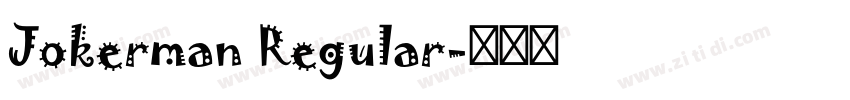 Jokerman Regular字体转换